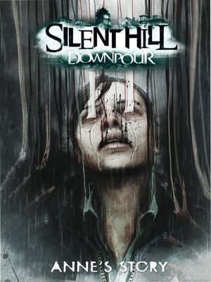 cover image of Silent Hill: Downpour: Anne's Story